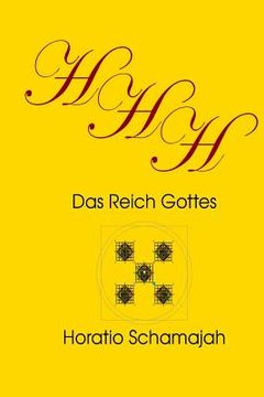 portada Horatios heilige Hefte Nr. 2: Das Reich Gottes (en Alemán)