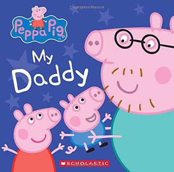 portada My Daddy (Peppa Pig) (en Inglés)