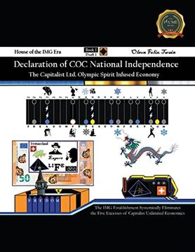 portada Declaration of coc National Independence: The Capitalist Ltd. Olympic Spirit Infused Economy (en Inglés)