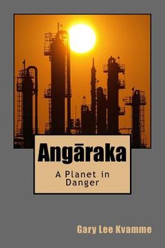 portada Angaraka: A Planet in Danger (en Inglés)
