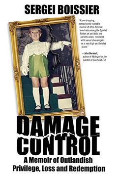 portada Damage Control: A Memoir of Outlandish Privilege, Loss and Redemption