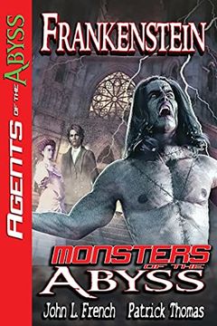 portada Frankenstein: Monsters of the Abyss (Agents of the Abyss) 