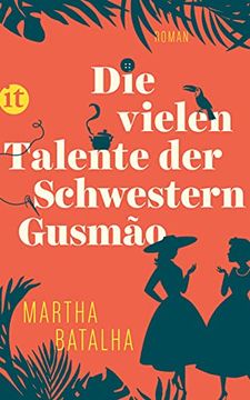 portada Die Vielen Talente der Schwestern Gusmão: Roman (Insel Taschenbuch) (en Alemán)