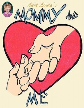 portada aunt linda's mommy and me book (en Inglés)