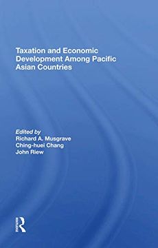 portada Taxation and Economic Development Among Pacific Asian Countries (en Inglés)