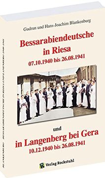 portada Bessarabiendeutsche in Neustadt an der Riesa und Langenberg bei Gera 1940 - 1941 (en Alemán)
