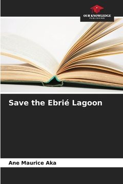 portada Save the Ebrié Lagoon (en Inglés)