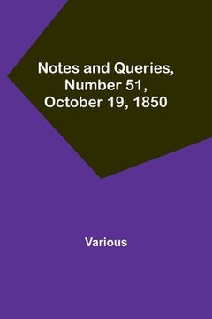portada Notes and Queries, Number 51, October 19, 1850