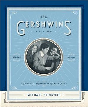 portada the gershwins and me: a personal history in twelve songs