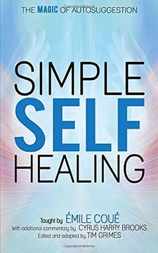 portada Simple Self-Healing: The Magic of Autosuggestion (in English)