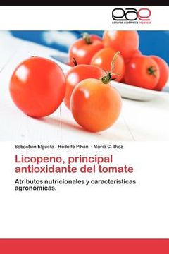 portada licopeno, principal antioxidante del tomate (in Spanish)