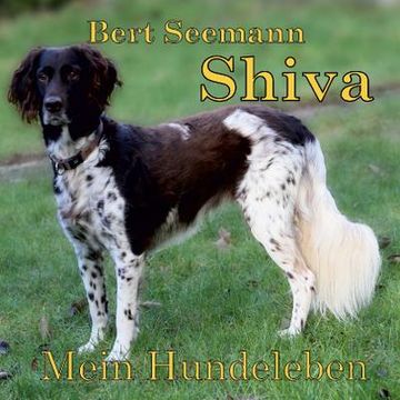 portada Shiva - Mein Hundeleben (en Alemán)