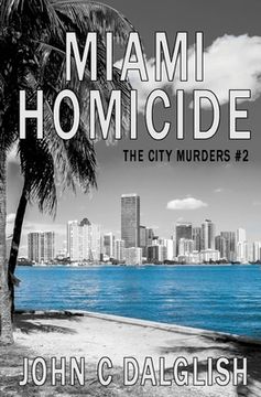 portada Miami Homicide (en Inglés)