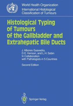 portada histological typing of tumours of the gallbladder and extrahepatic bile ducts