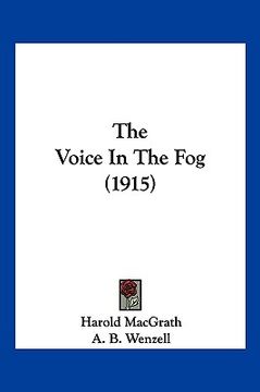 portada the voice in the fog (1915) (en Inglés)