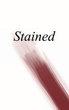 portada Stained: an anthology of writing about menstruation