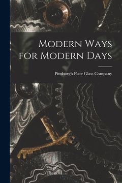 portada Modern Ways for Modern Days (en Inglés)