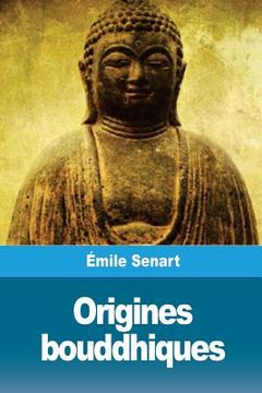 portada Origines bouddhiques (en Francés)