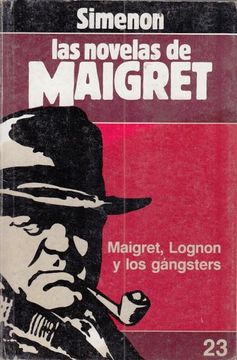 portada Maigret, Lognon y los Gángsters