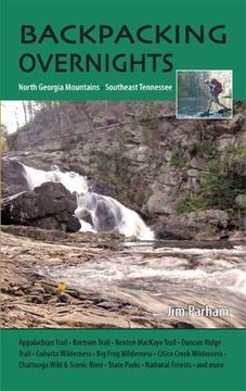 portada Backpacking Overnights: North Georgia Mountains and Southeast Tennessee (en Inglés)