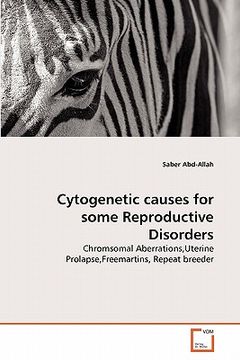 portada cytogenetic causes for some reproductive disorders (en Inglés)