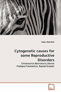 portada cytogenetic causes for some reproductive disorders