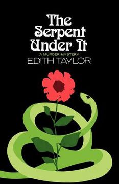 portada the serpent under it: a murder mystery (in English)