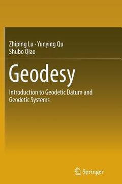 portada Geodesy: Introduction to Geodetic Datum and Geodetic Systems (en Inglés)