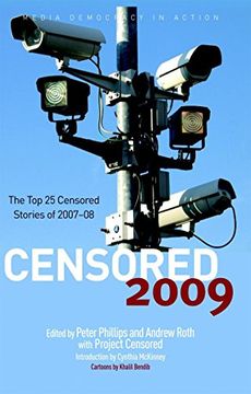 portada Censored 2009: The Top 25 Censored Stories of 2007#08
