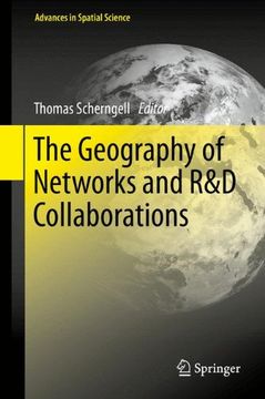 portada The Geography of Networks and R&D Collaborations (Advances in Spatial Science)