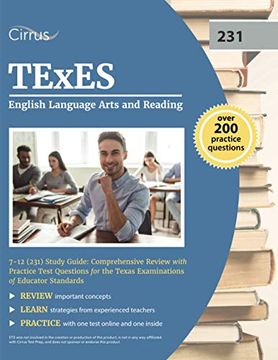 portada Texes English Language Arts and Reading 7-12 (231) Study Guide: Comprehensive Review With Practice Test Questions for the Texas Examinations of Educator Standards (en Inglés)