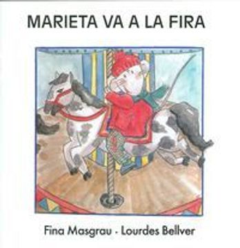 portada Marieta va a la fira (majúscula) (La Rata Marieta) (in Catalá)