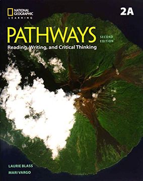 portada Pathways: Reading, Writing, and Critical Thinking 2: Student Book 2a (en Inglés)