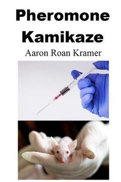 portada Pheromone Kamikaze (en Inglés)
