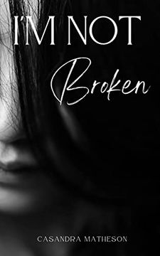 portada I'm Not Broken (en Inglés)