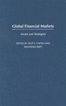 portada global financial markets: issues and strategies (en Inglés)
