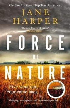 portada Force of Nature: By the Author of the Sunday Times top ten Bestseller, the dry (Aaron Falk 2) (en Inglés)