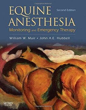 portada Equine Anesthesia 2nd Edition: Monitoring and Emergency Therapy 