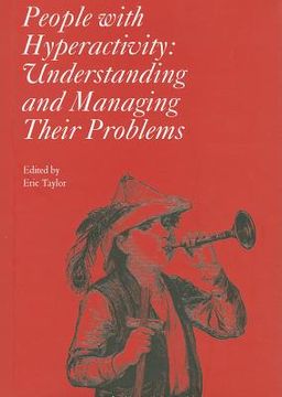 portada People with Hyperactivity: Understanding and Managing Their Problems