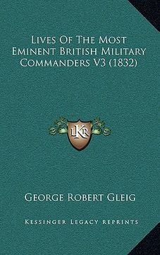 portada lives of the most eminent british military commanders v3 (1832) (en Inglés)