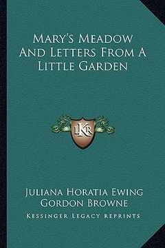 portada mary's meadow and letters from a little garden