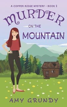 portada Murder on the Mountain: A Copper Ridge Mystery - Book 2 (en Inglés)