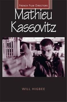 portada Mathieu Kassovitz (French Film Directors Series) 