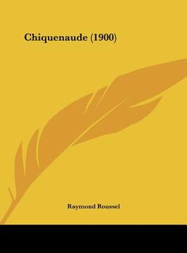 portada Chiquenaude (1900) (en Francés)