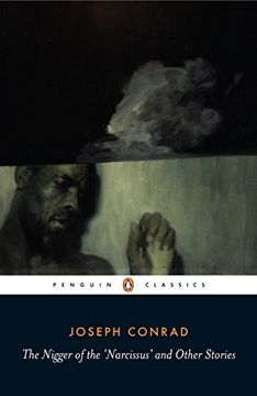 portada The Nigger of the 'Narcissus'And Other Stories (Penguin Classics) 