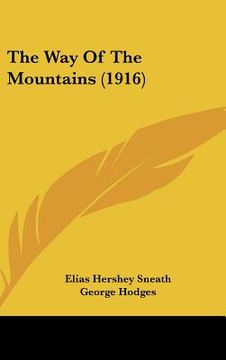 portada the way of the mountains (1916) (en Inglés)
