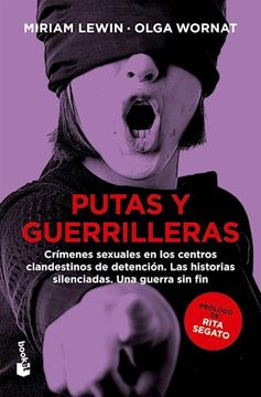 portada Putas y Guerrilleras Crimenes Sexuales en los Centros Clandestinos de Detencion.