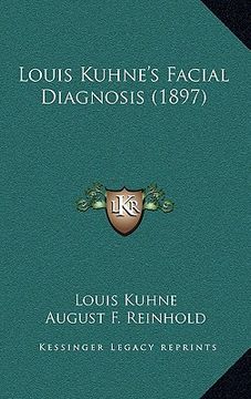 portada louis kuhne's facial diagnosis (1897) (en Inglés)
