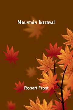 portada Mountain Interval (en Inglés)