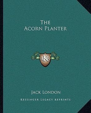 portada the acorn planter (en Inglés)